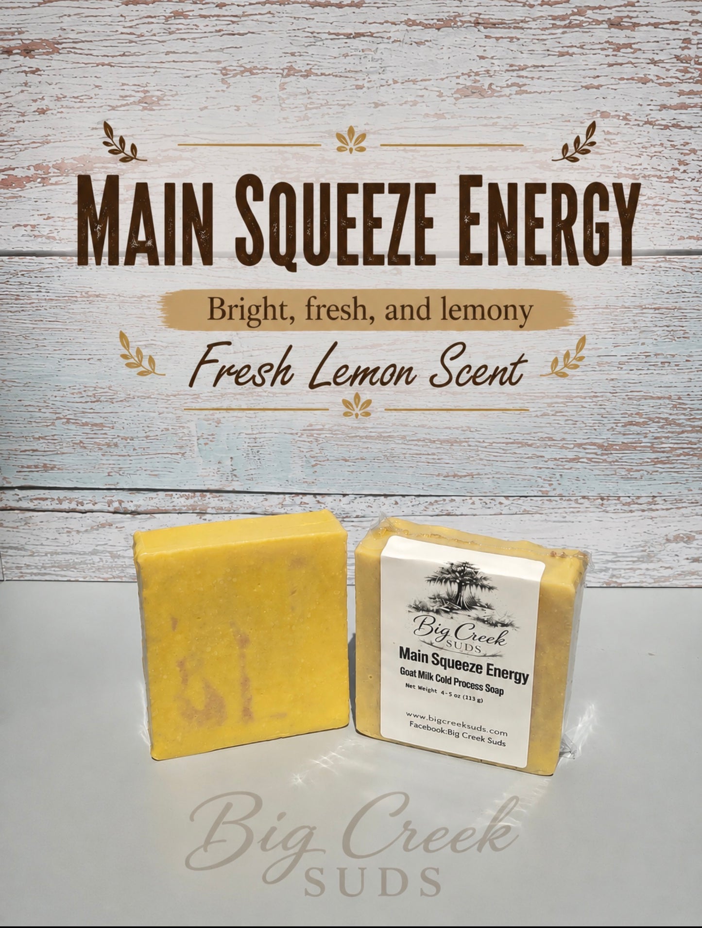 Main Squeeze Energy- Goat Milk Cold Process Soap